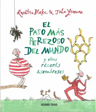 Pato más perezoso del mundo, El