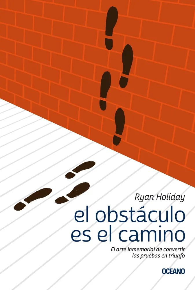El obstáculo es el camino