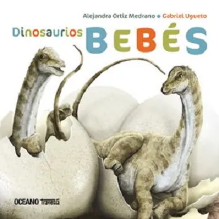 Dinosaurios Bebes