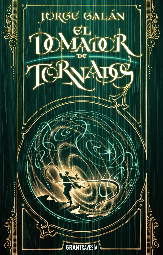Domador de tornados (El país de la niebla 3)