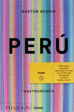 Perú. Gastronomía