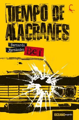 Tiempo de Alacranes (exprés)