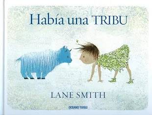 Había una tribu