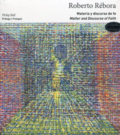 Roberto Rébora. Materia y discurso de fe