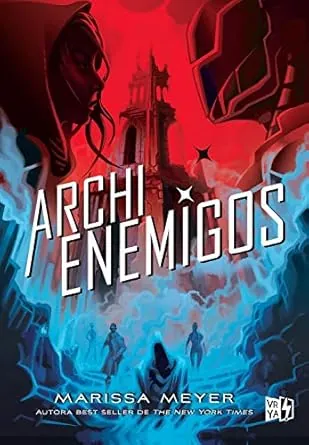 Archienemigos, Renegados 2