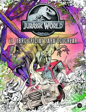 Jurassic World El Libro Oficial Para Colorear