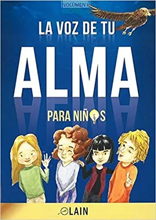 Voz de tu alma para niños, La