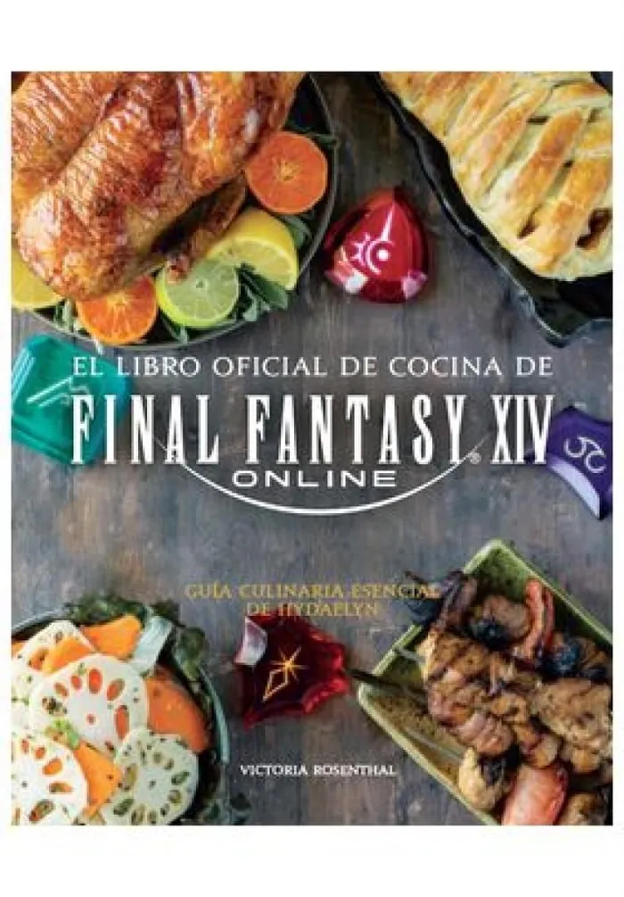 EL LIBRO OFICIAL DE COCINA DE FINAL FANTASY XIV ONLINE