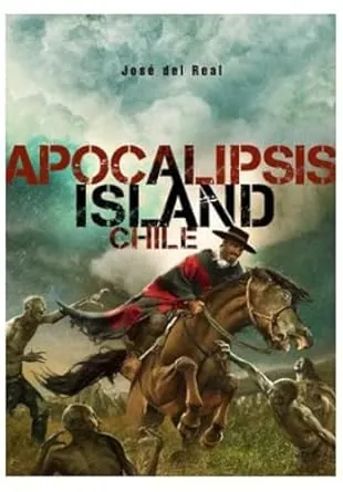 Apocalipsis island: chile