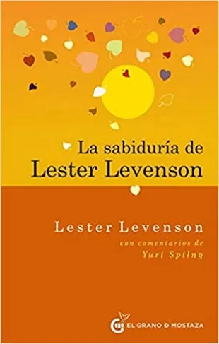 La sabiduría de Lester Levenson