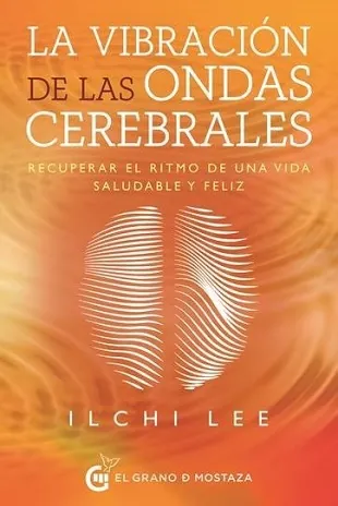 La vibración de Las Ondas Cerebrales