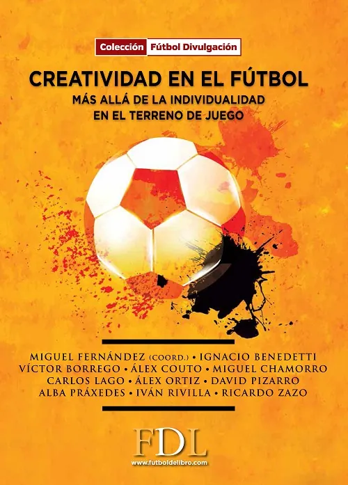 Creatividad en el Fútbol: Más allá de la individualidad en el terreno del juego