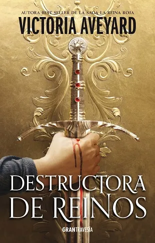 Destructora de Reinos, La (1 de 3)