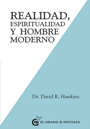 Realidad, Espiritualidad y hombre moderno