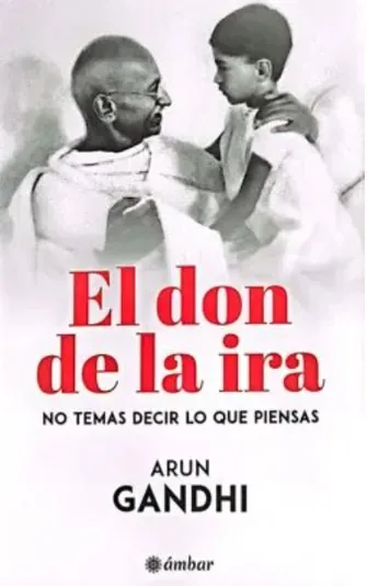 EL DON DE LA IRA