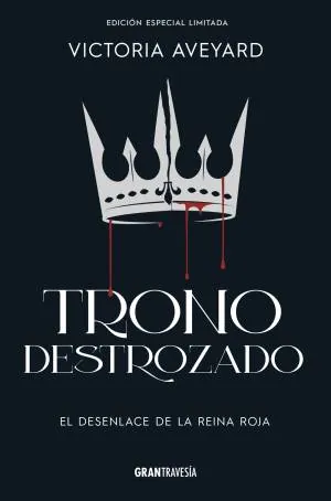 TRONO DESTROZADO - ED.ESPECIAL LIMITADA