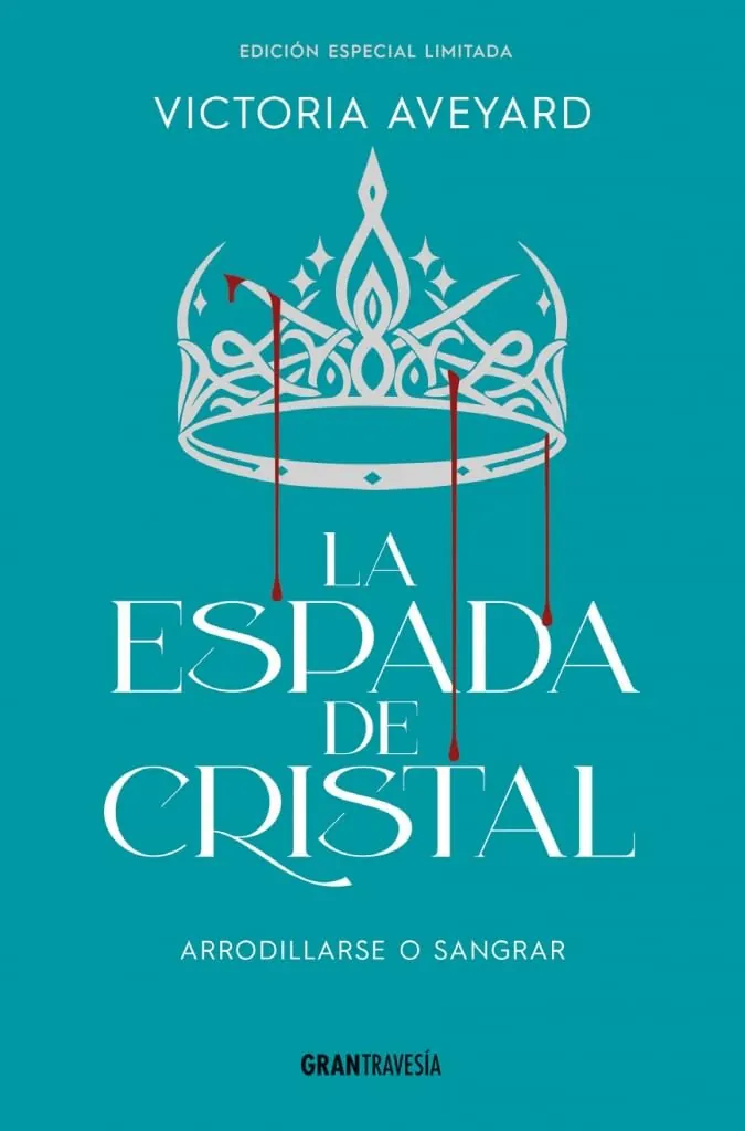 La espada de cristal - ed.esp.limitada