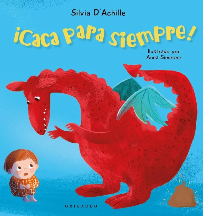 Caca para siempre