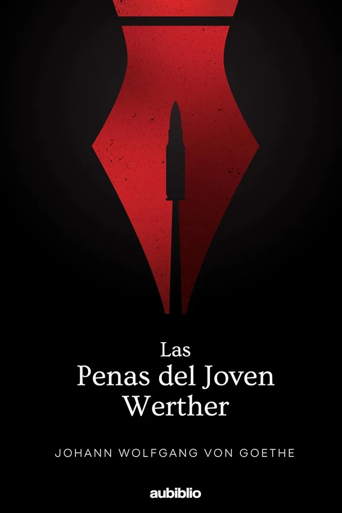 LAS PENAS DEL JOVEN WERTHER