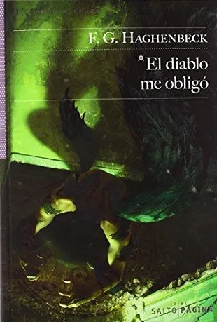 Diablo me obligó, El