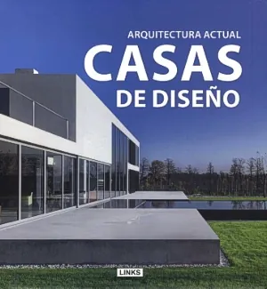 Arquitectura actual casas de diseño