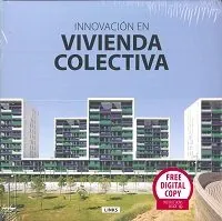 Innovación en vivienda colectiva