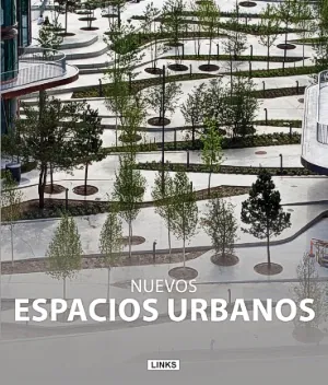 Nuevos espacios urbanos