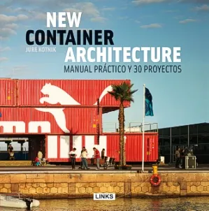 New container architecture. manual práctico y 30 proyectos