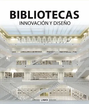 Bibliotecas. Innovación y diseño