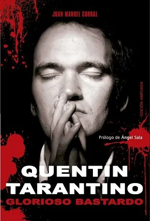 Quentin Tarantino: Glorioso Bastardo