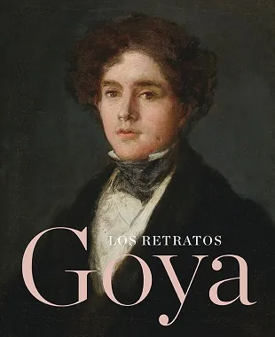 Goya. Los Retratos