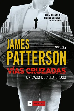 Alex Cross Vías Cruzadas