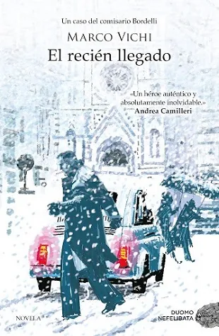 Recien llegado, El