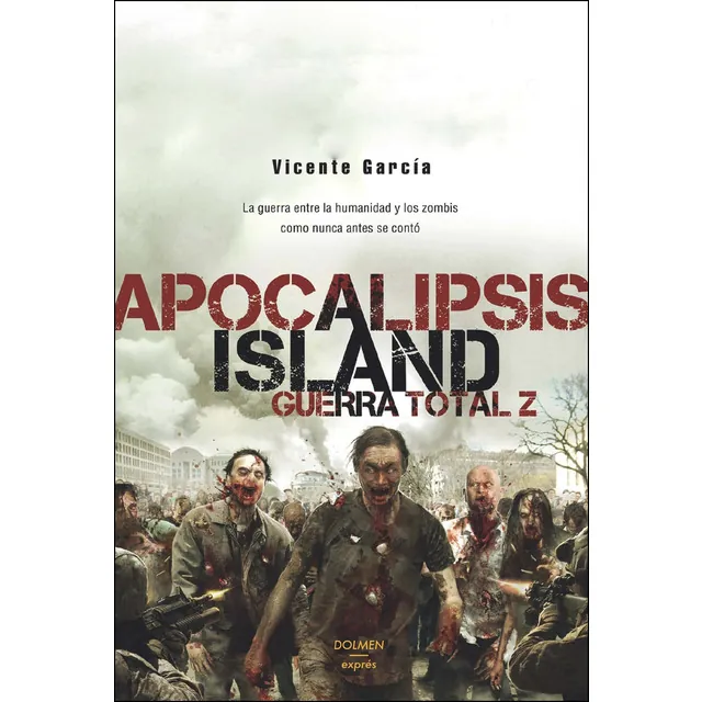 Apocalipsis Island. Guerra total Z