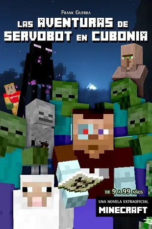 Aventuras de servobot en cubonia, Las