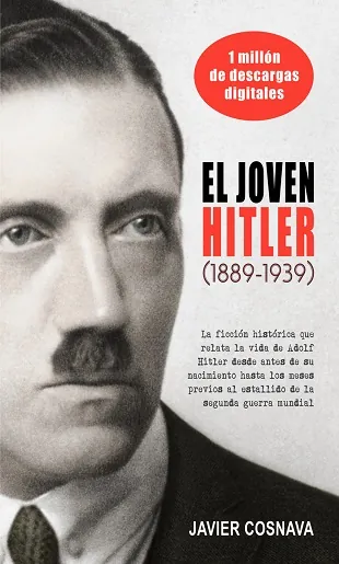 Joven Hitler, El (1889 - 1939)