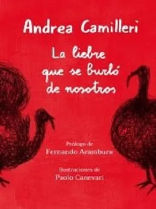 Liebre que se burlo de nosotros, La