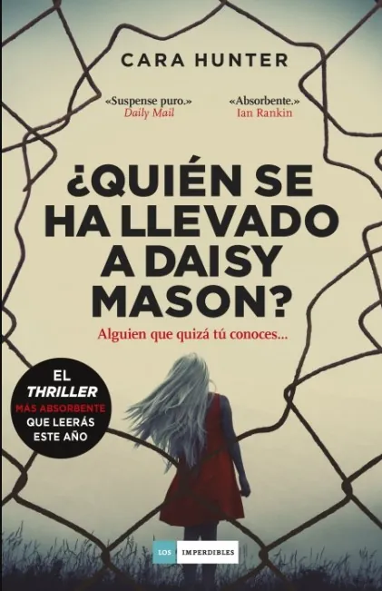 ¿Quién se ha llevado a Daisy Mason?