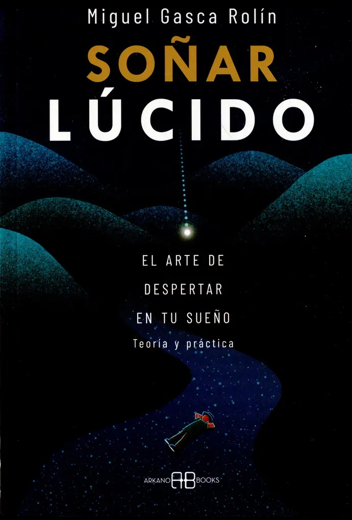 Soñar lúcido