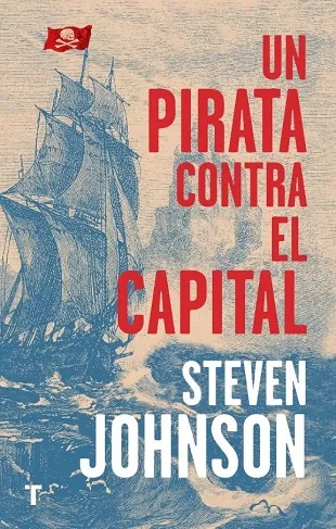 Un pirata contra el capital.