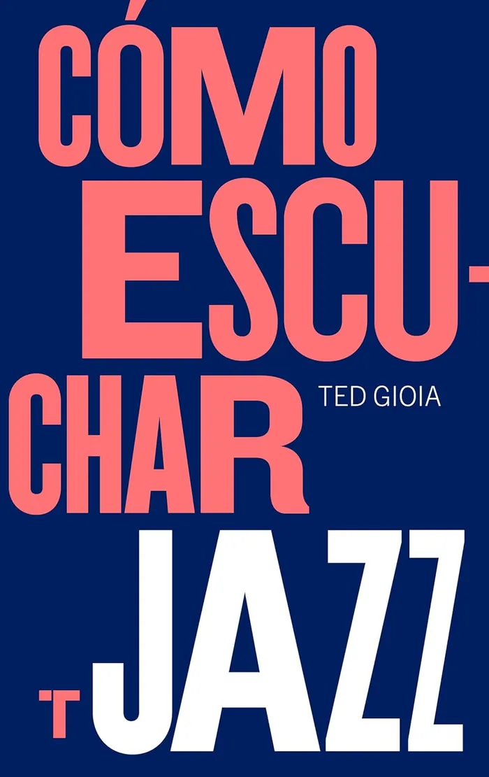 Cómo escuchar Jazz