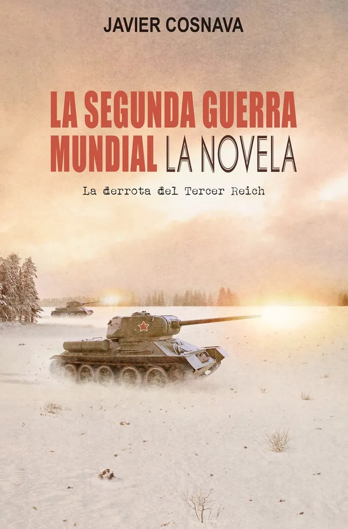 La Segunda Guerra Mundial. La derrota del Tercer Reich