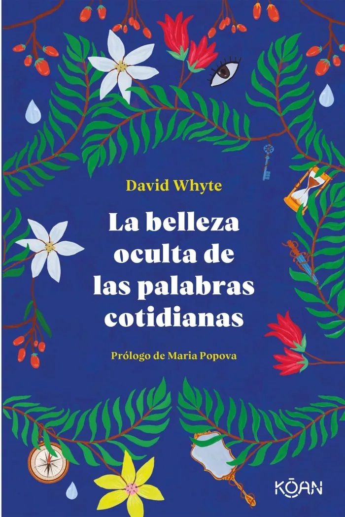 La belleza oculta de las palabras cotidianas