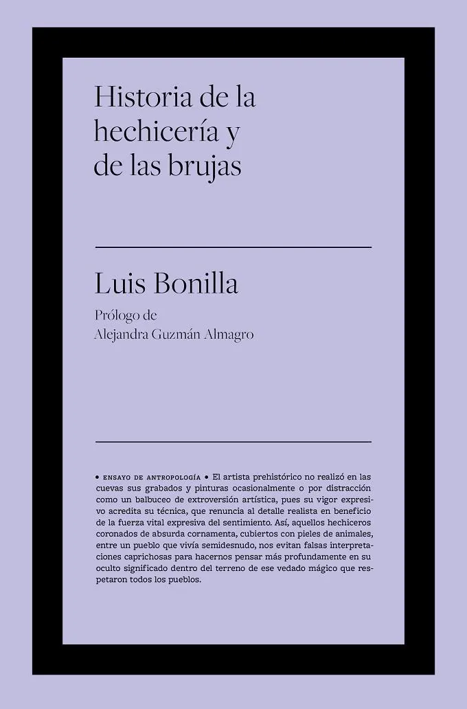Historia de la hechicería y las brujas