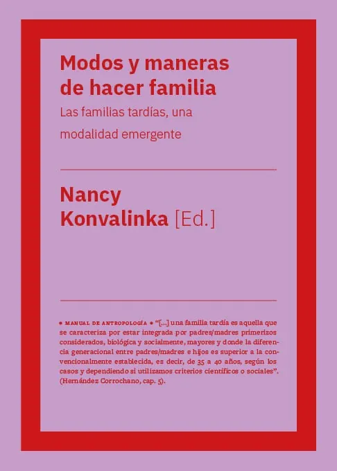 Modos y maneras de hacer familia.