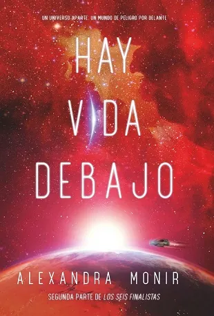 Hay vida debajo (libro 2 los seis finalistas)
