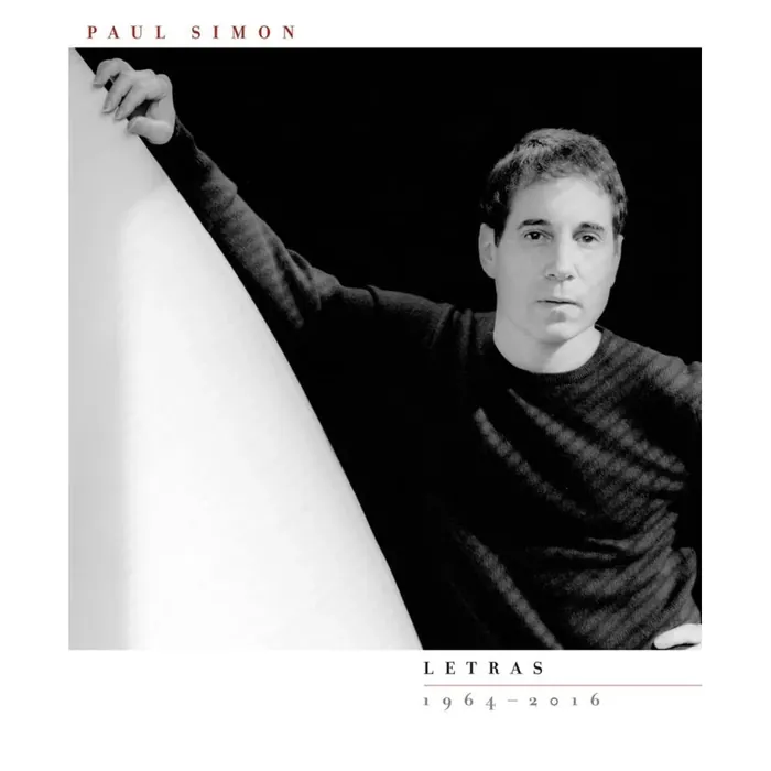 Paul Simon. Letras 1964-2016