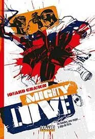 Mighty love