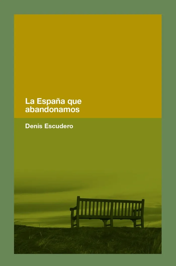 La España que Abandonamos