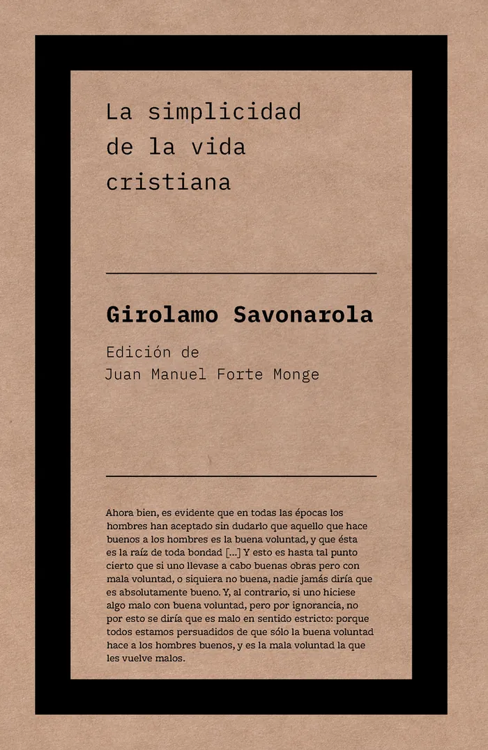 La simplicidad de la vida cristiana.